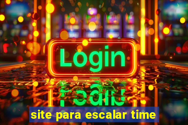 site para escalar time